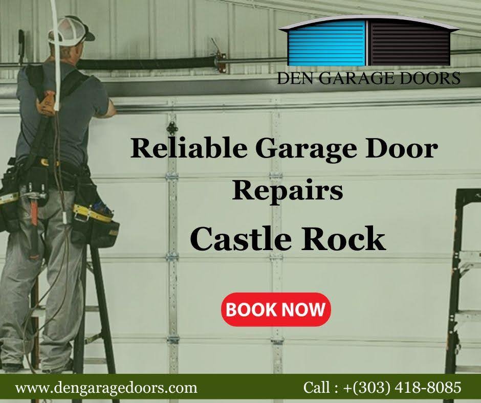 reliable garage door repairs in Castle Rock