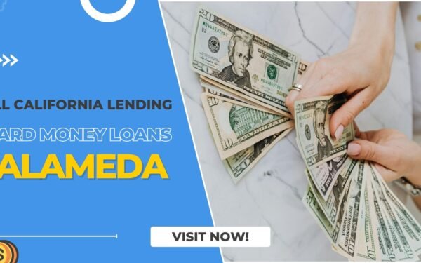 Unlocking Real Estate Success in Alameda: The Advantages of All California Lending’s Hard Money Loans