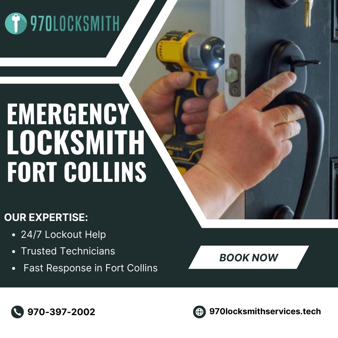 24/7 Emergency Locksmith Fort Collins – Fast, Trusted Help When You Need It Most